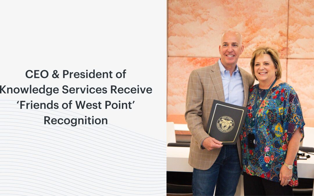 CEO & President of Knowledge Services Receive ‘Friends of West Point’ Recognition